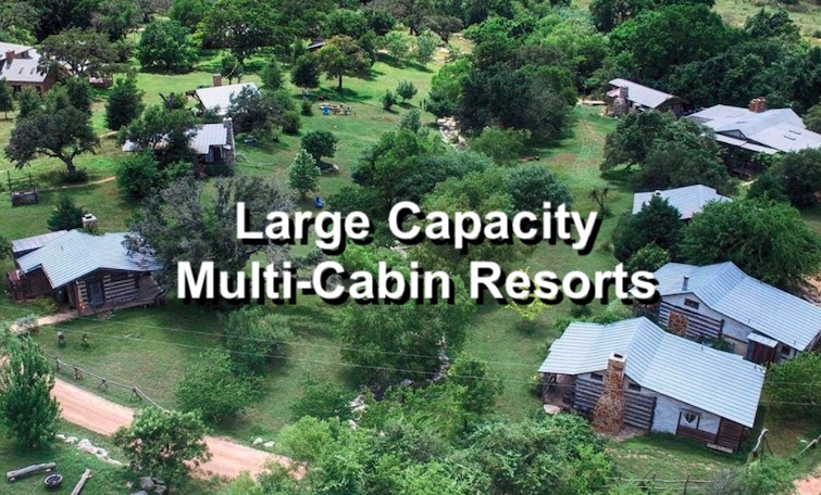 Large Capacity Multi-Cabin Resorts in Texas